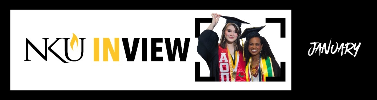 NKU in View January 